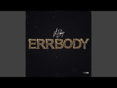 Errbody by Lil Baby
