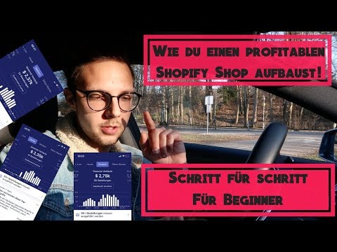 Shopify Tutorial für Beginner | Wie du 2019 einen profitablen Shop aufbaust!