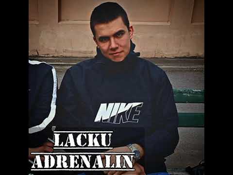 Lacku - Adrenalin(Fox/Vlada Matovic)