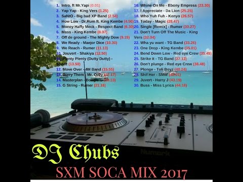 SXM Soca 2017 mix by DJ CHUBS