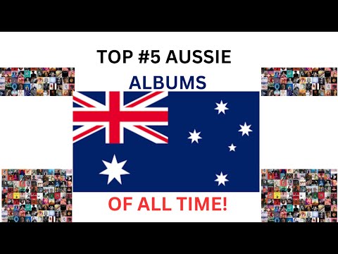 TOP 5 AUSTRALIAN ALBUMS OF ALL TIME!