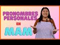 Pronombres Personales En Mam Aprende El Idioma Mam