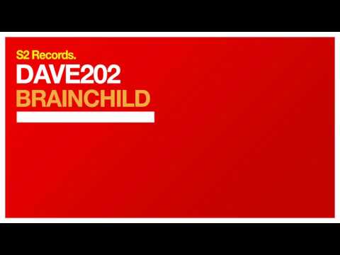 Dave202 - Brainchild (TEASER)