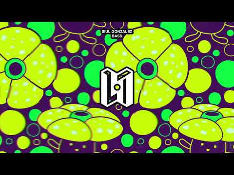 Siul Gonzalez - Bass [Phenomenal]