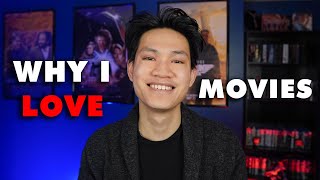 Why I LOVE Movies - My Journey With Film
