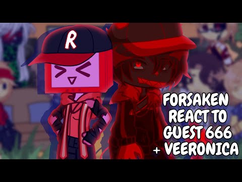Forsaken React To Guest666 + Veeronica || Gacha React