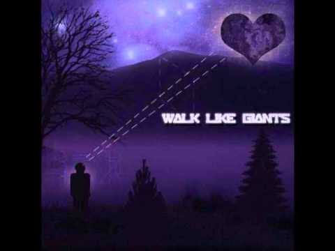 Walk Like Giants "Oh my God, It's full of stars!"