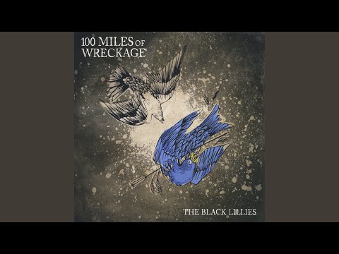 Shepherds Song - The Black Lillies