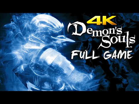 DEMON'S SOULS (Original) Gameplay Walkthrough FULL GAME (4K 60FPS) No Commentary
