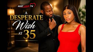 Download lagu A Desperate Wish At 35 [ Ebube Nnawabo ,Ray Emodi ] - NG mp3