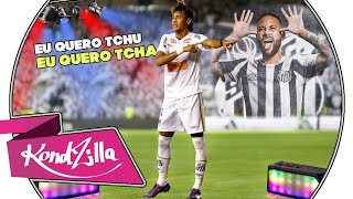 Download lagu Neymar Jr ● EU QUERO TCHU, EU QUERO TCHA (JOÃO LUCAS & MARCELO) mp3