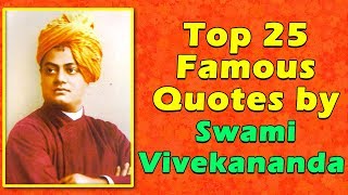 Top 25 Famous Quotes by Swami Vivekananda  Inspira