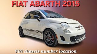 Fiat Abarth 2015 chassis number location, #fyp