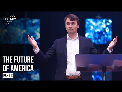 Charlie Kirk | The Future of America | Part 3