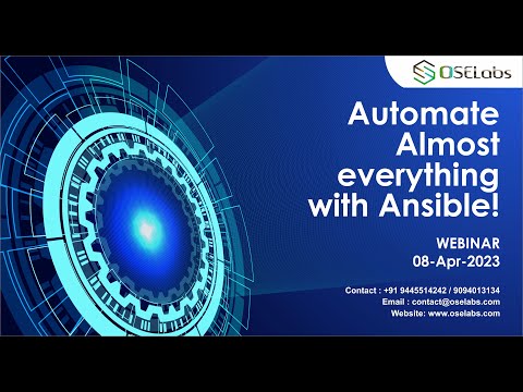 Automate Everything with Ansible | Webinar 08Apr2023 | OSELabs