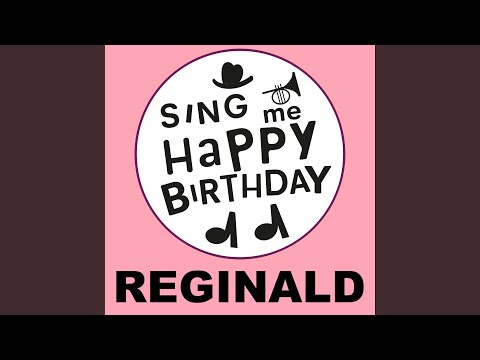 Happy Birthday Reginald (Reggae Version)