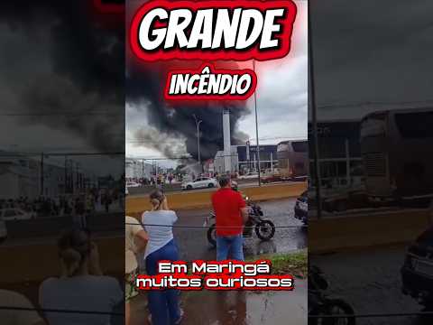 Grande incêndio em Maringá atrai vários curiosos #noticias #maringa #paraná #policia #bombeiros