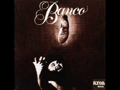 Banco del Mutuo Soccorso - Banco (1975) Full Album