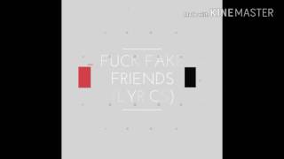 Bebe Rexha - F.F.F. Ft. G-Eazy (Fuck Fake Friends) - lyrics