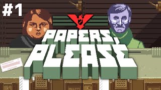 #1【Papers,Please】国と家族を守る男に俺はなる！
