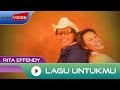 Rita Effendy - Lagu Untukmu (Feat. Nugie)