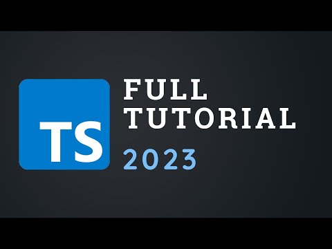 TypeScript Course for Beginners - Learn TypeScript from Scratch!