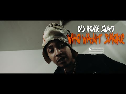 Big Homie Squad - Who Want Smoke | Shot By: Savage Films (Music Video)