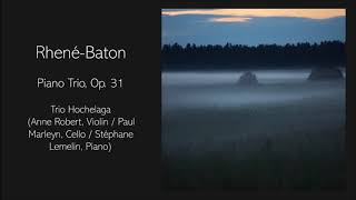 Rhené-Baton — Trio avec piano, Op. 31