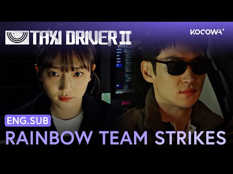 Rainbow Team Charges at Black Sun Villains ⚡️ | Taxi Driver 2 EP12 | KOCOWA+