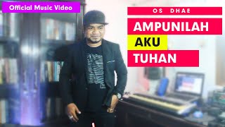 Download lagu OS DHAE - AMPUNILAH AKU TUHAN // LAGU ROHANI ENDE LIO TERBARU 2020 mp3