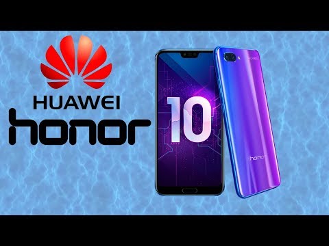 HUAWEI HONOR 10 ОБЗОР БЕЗРАМОЧНОГО КАМЕРОФОНА 2018 ГОДА