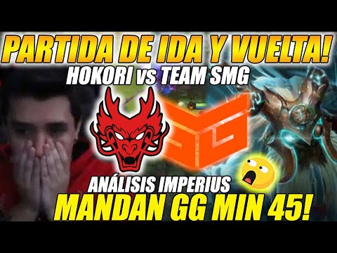 😲PARTIDA DE IDA Y VUELTA!😲HOKORI vs TEAM SMG [GAME2/bo3] "MANDAN GG MIN 45!" BTS 12 | DOTA 2