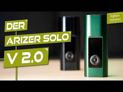 Lohnt sich das Upgrade?! Arizer Solo 3 v2.0 - Was hat sich geändert?