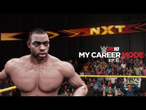 WWE 2K18 My Career Mode - Ep 1 - OFFICIAL NXT DEBUT!!