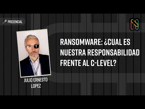 Ransomware: ¿Cual es nuestra responsabilidad frente al C-Level?