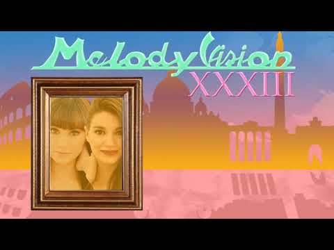 MelodyVision 33 - SPAIN - Aitana y Ana Guerra - Lo Malo