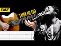TUM HI HO (Arijit Singh/Aashiqui 2) but it's on the classical guitar | Guitar Tabs Tutorial