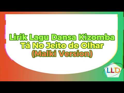 Lirik Lagu Dansa - Tá No Jeito de Olhar (Malki Version)