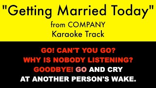 &quot;Getting Married Today&quot; from Company - Karaoke Track with Lyrics on Screen