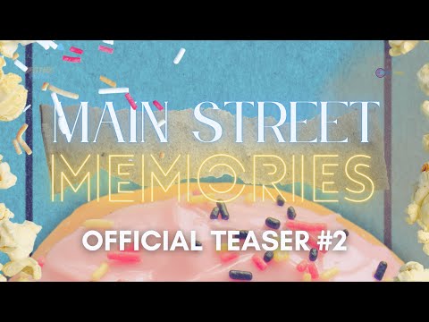 Main Street Memories (2025) | Official Teaser | Documentary
