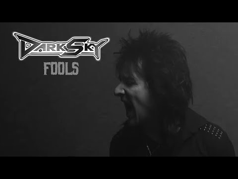 DARK SKY - Fools (Official Music Video) 2023