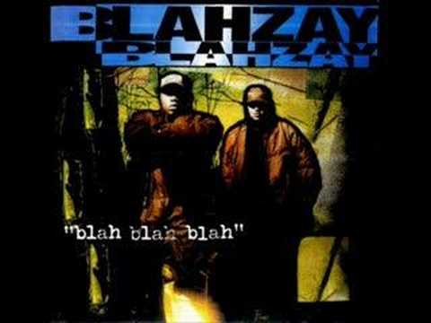 Blahzay Blahzay - Long Winded