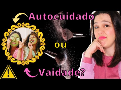 A VERDADE DA BÍBLIA sobre AUTOCUIDADO e VAIDADE |Mulheres cristãs precisam saber isso