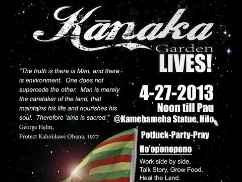 Kanaka Garden Lives! *UPDATE*