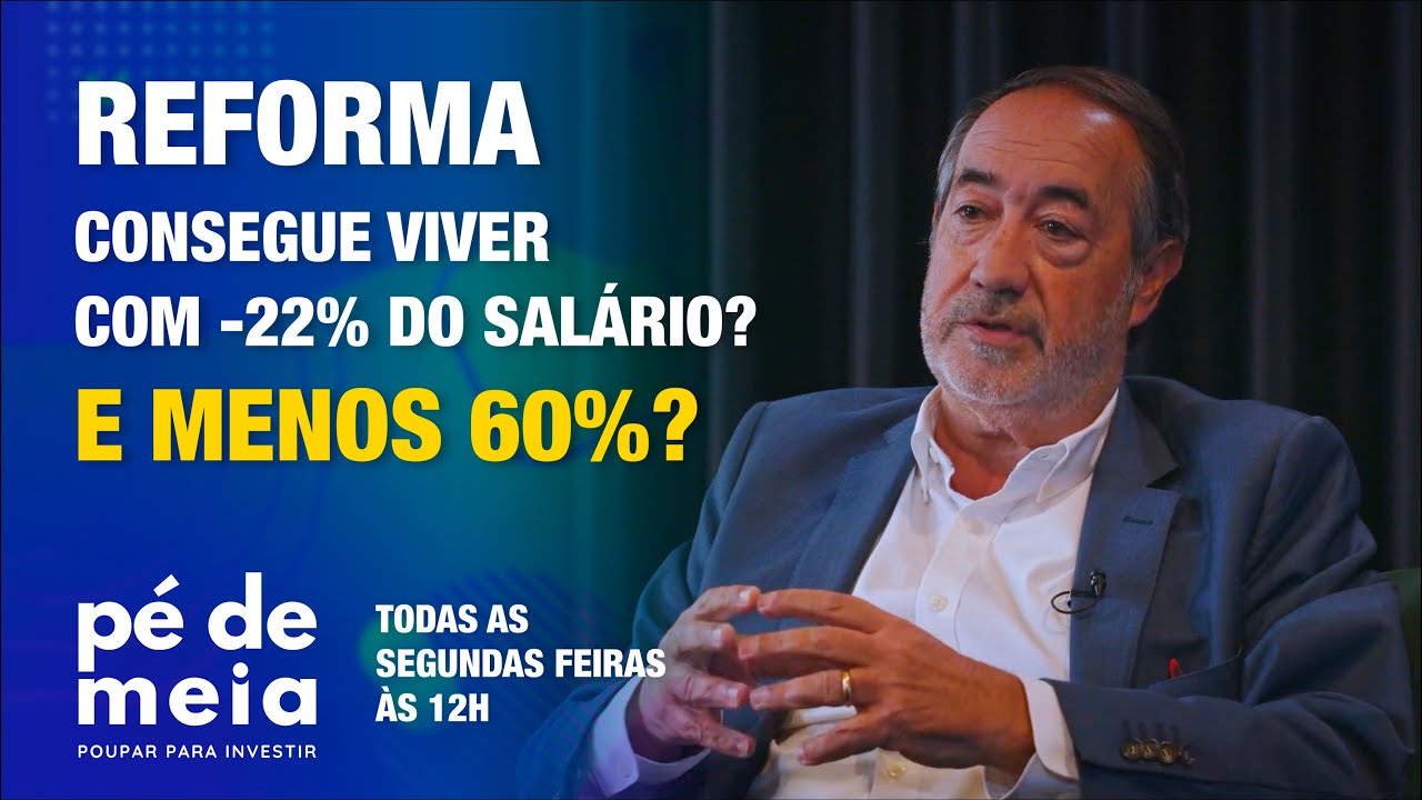 Pé de Meia - Ou poupa para a reforma… ou fica pobre - episódio 7