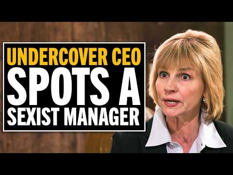 Sexist Manager Gets What He Deserves From Undercover CEO