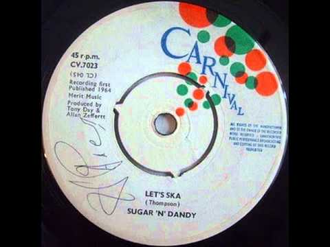 sugar and dandy - lets ska