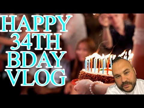 Happy 34th Birthday Vlog (Party Like A RockStar)