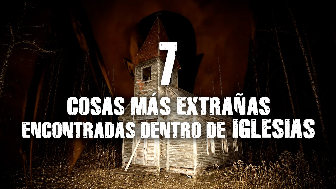 7 Cosas Más Extrañas Y Turbias Encontradas Dentro De Iglesias