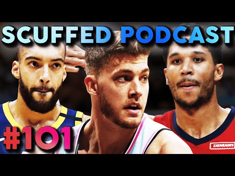 Scuffed Podcast #101 ft. RUDY GOBERT, JOSH HART, MEYERS LEONARD